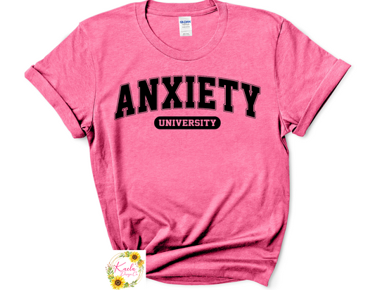 Anxiety University T-Shirt